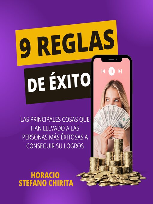 Title details for 9 Reglas de éxito by Horacio Stefano Chirita - Available